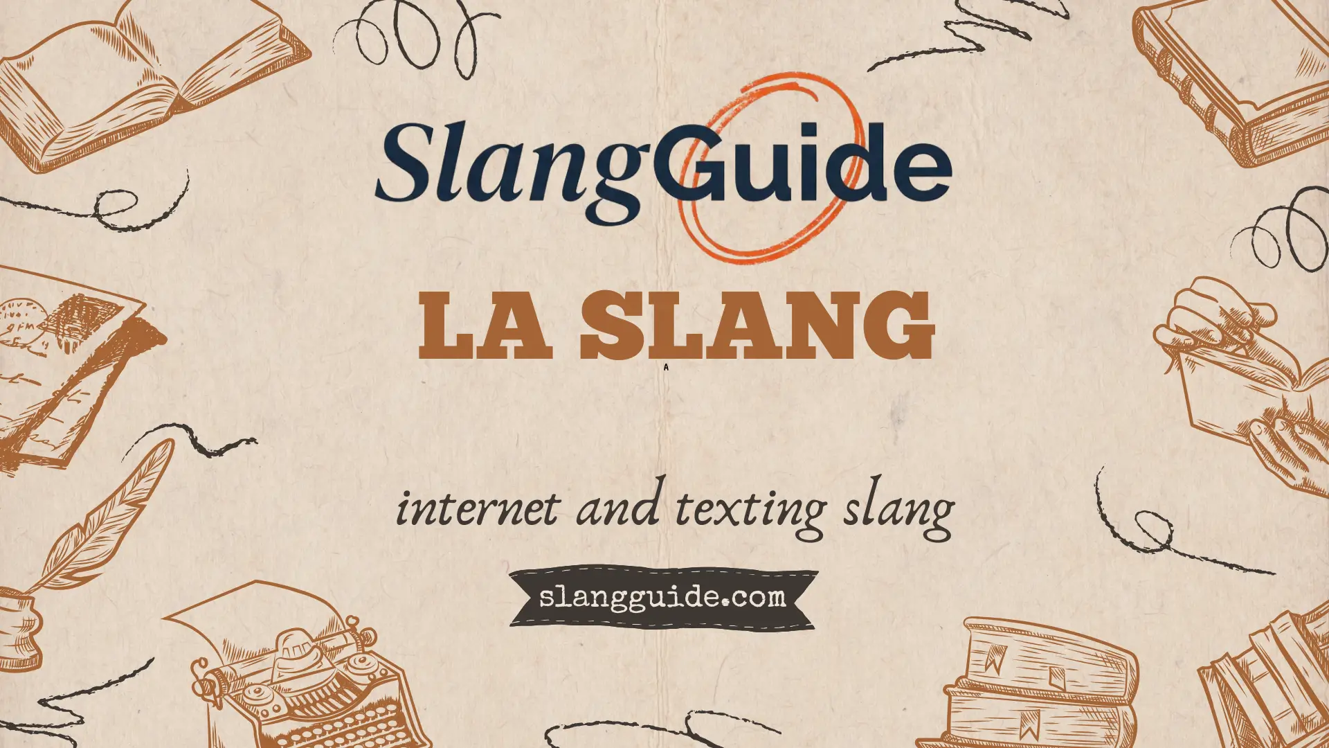 LA slang