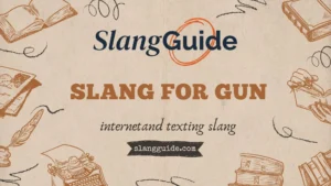 slang for gun