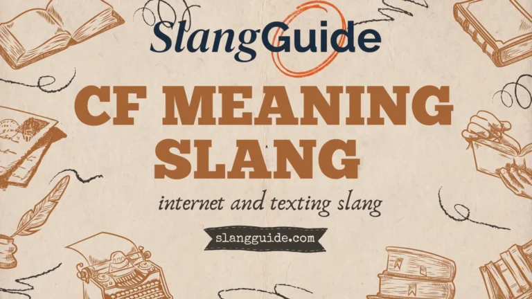 CF meaning slang
