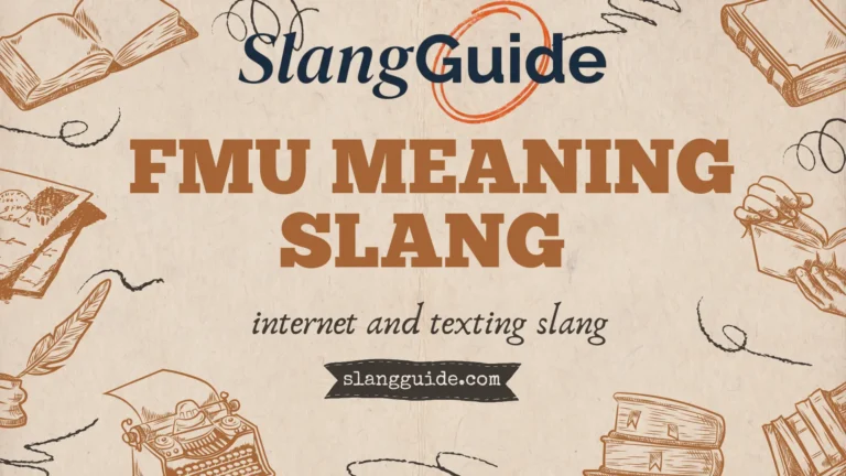 FMU meaning slang