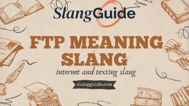 FTP meaning slang