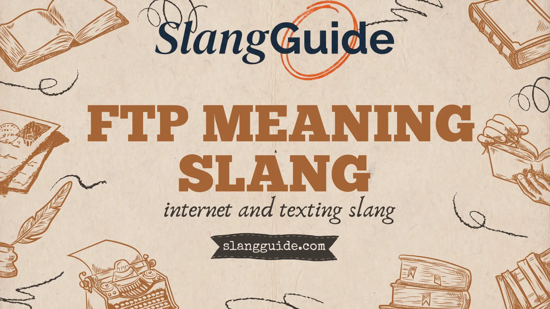 FTP meaning slang