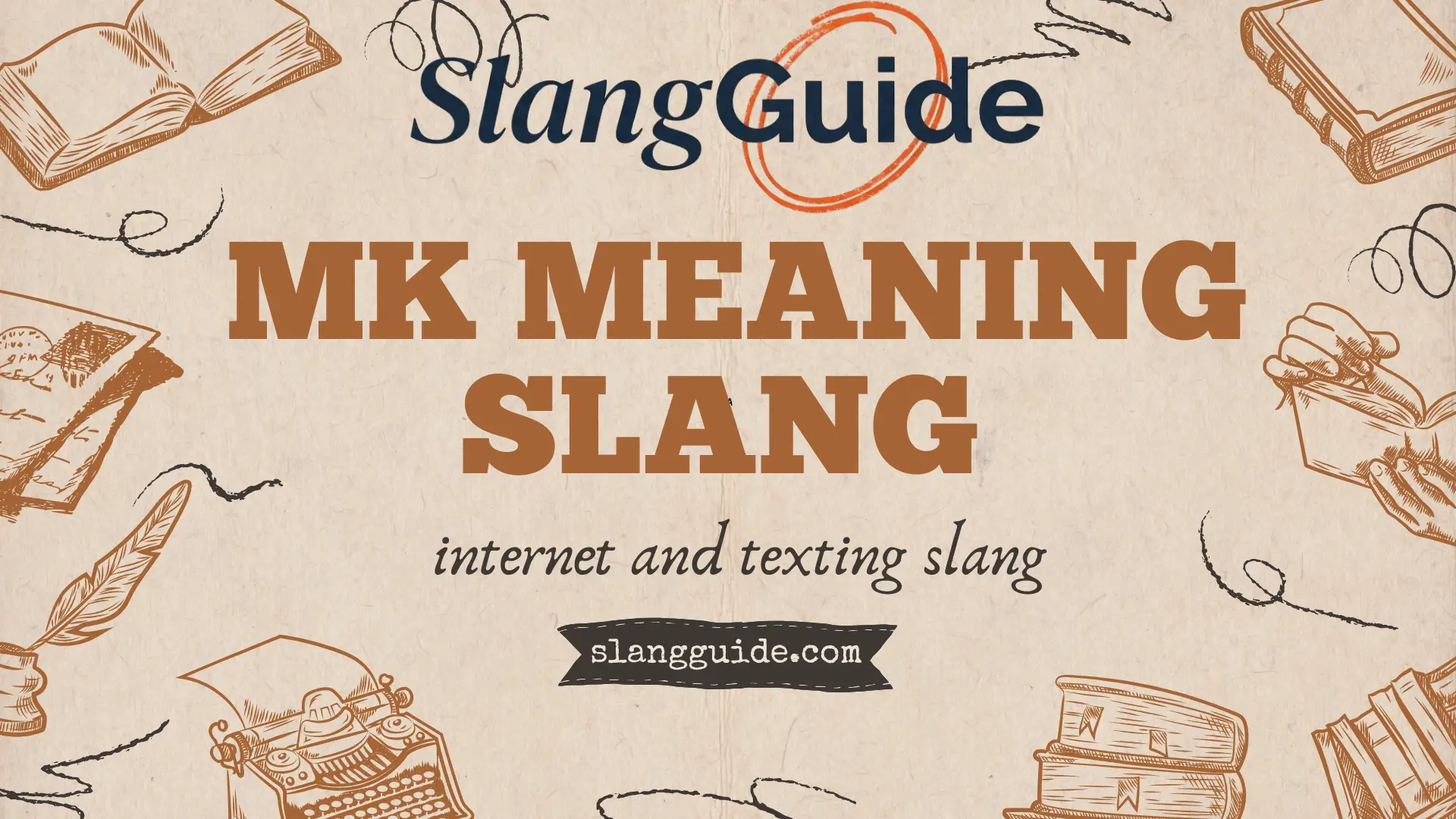 MK meaning slang