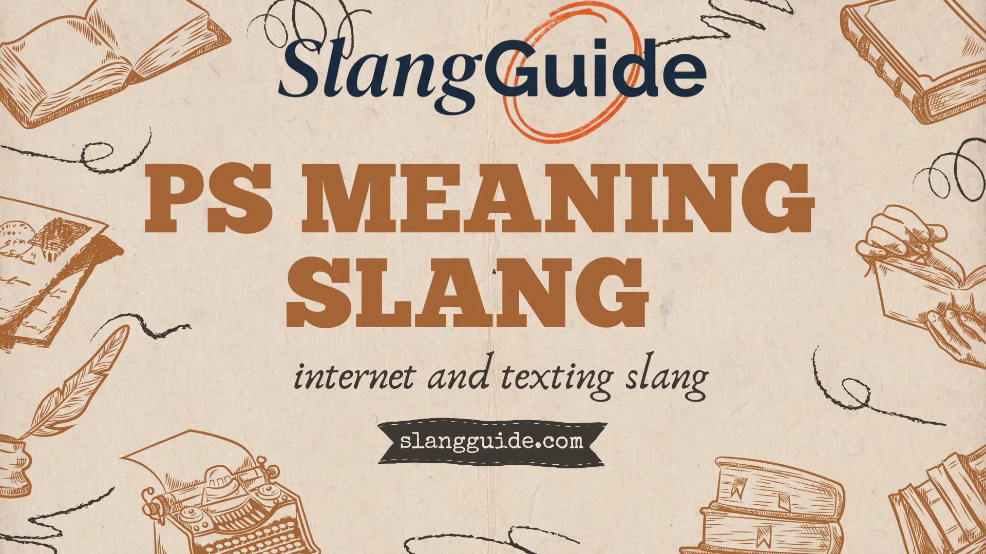 PS meaning slang