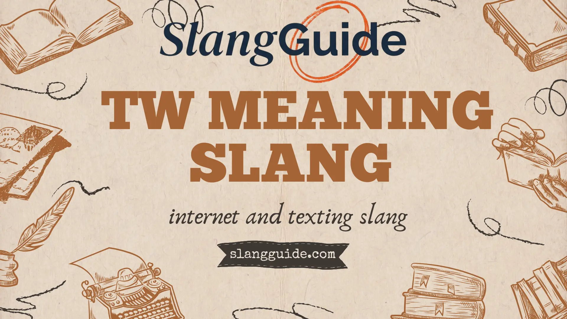 TW meaning slang