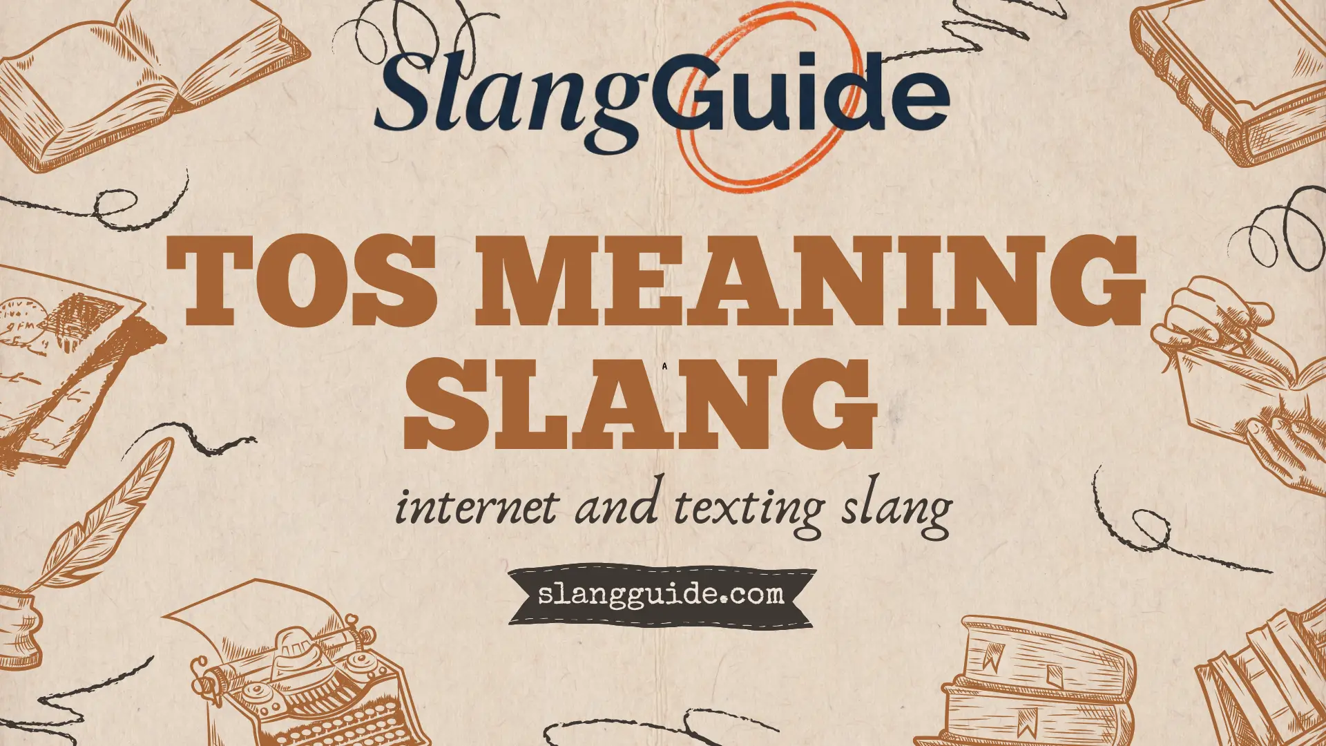Tos meaning slang
