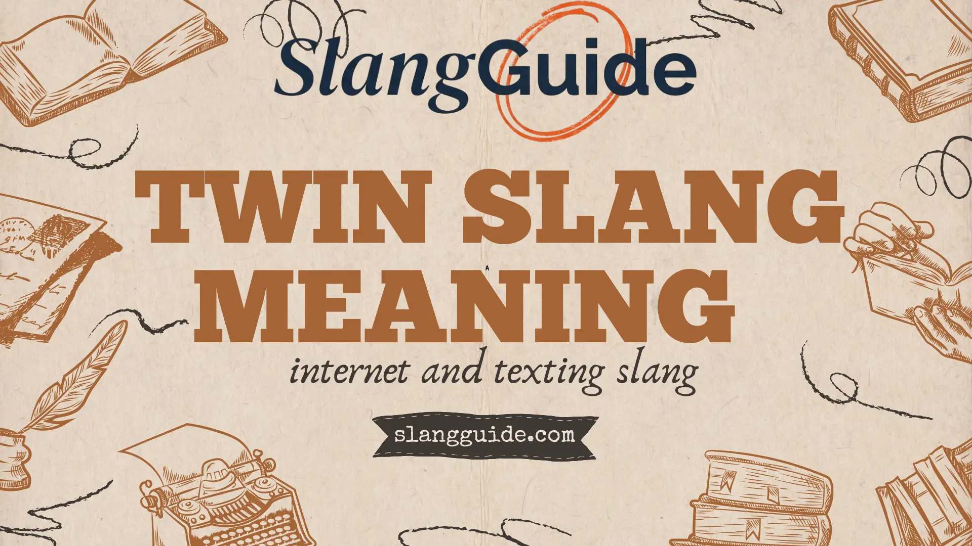Twin slang meaning