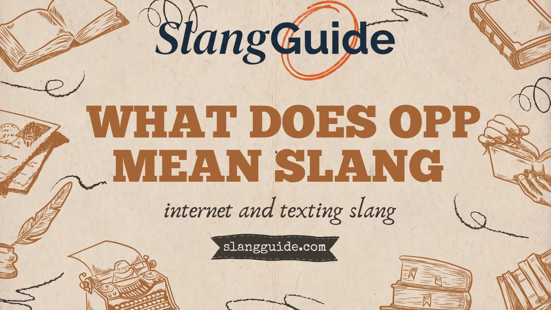 what does opp mean slang